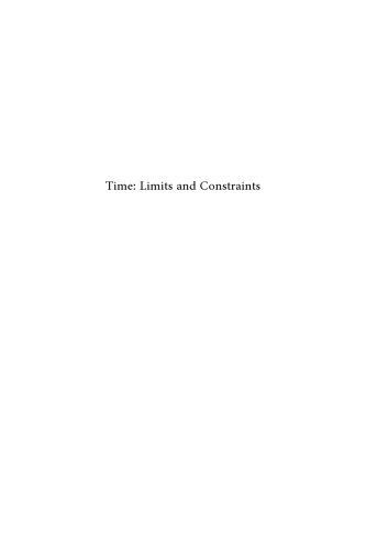 Time: Limits and Constraints