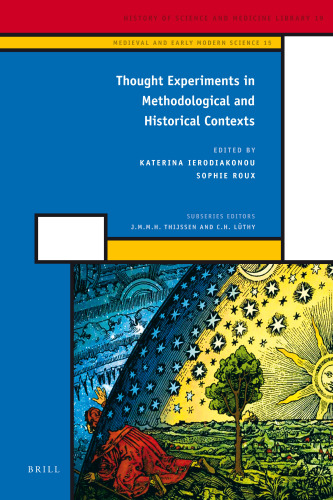 Thought experiments in methodological and historical contexts