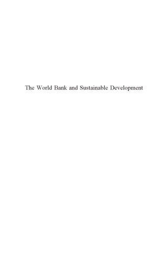 The World Bank and Sustainable Development : Legal Essays