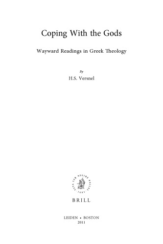 Coping with the gods: wayward readings in Greek theology