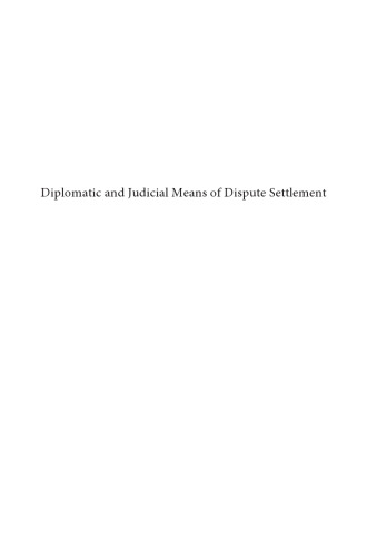 Diplomatic and Judicial Means of Dispute Settlement