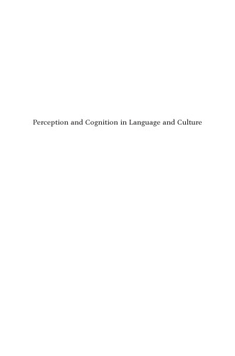 Perception and Cognition in Language and Culture