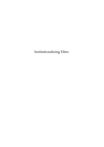 Institutionalizing Elites: Political Elite Formation and Change in the KwaZulu-Natal Provincial Legislature