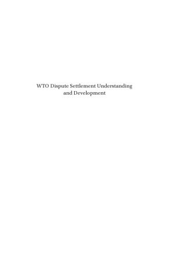 WTO Dispute Settlement Understanding and Development