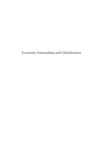 Economic Nationalism and Globalization: Lessons from Latin America and Central Europe (Studies in Critical Social Sciences, 48)