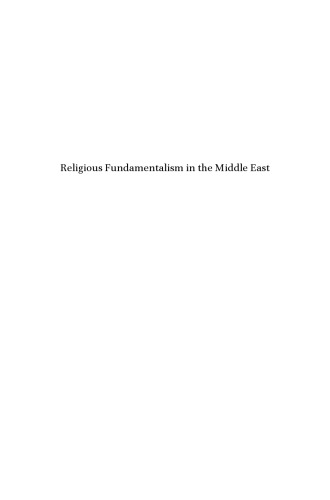 Religious Fundamentalism in the Middle East (Studies in Critical Social Sciences, 51)