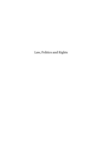 Law, Politics and Rights : Essays in Memory of Kader Asmal
