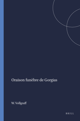 L'Oraison funèbre de Gorgias