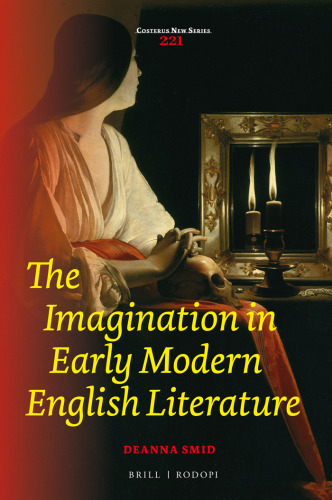 The Imagination in Early Modern English Literature