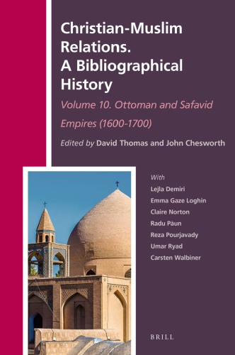 Christian-Muslim relations: a bibliographical history volume 10