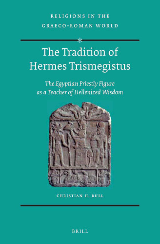 The Tradition of Hermes Trismegistus