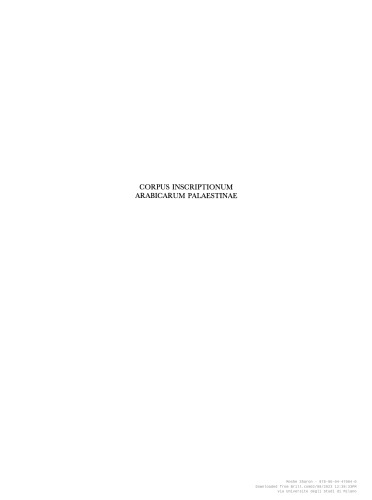 Corpus Inscriptionum Arabicarum Palaestinae, Volume Two: -B-C-