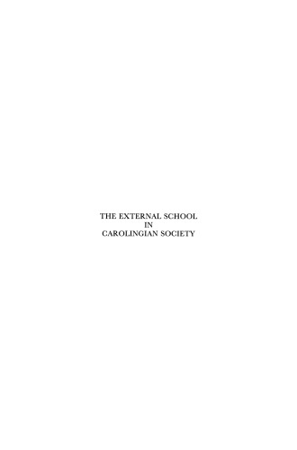 The External School in Carolingian Society
