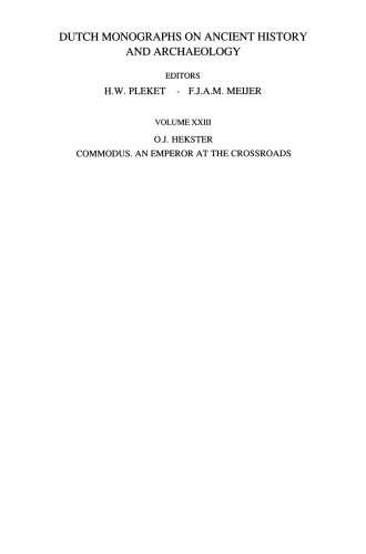 Commodus: An Emperor at the Crossroads