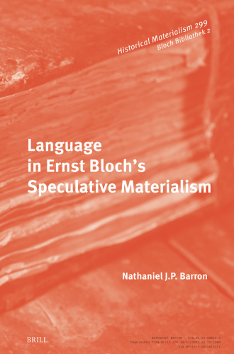Language in Ernst Bloch's Speculative Materialism