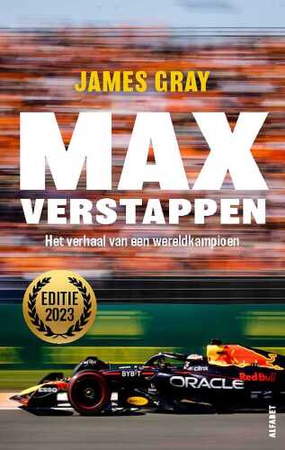 Max Verstappen: Het verhaal van een wereldkampioen