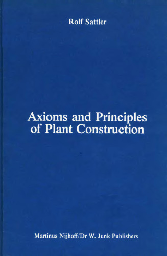 Axioms and Principles of Plant Construction