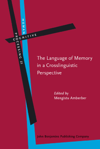 The Language of Memory in a Crosslinguistic Perspective