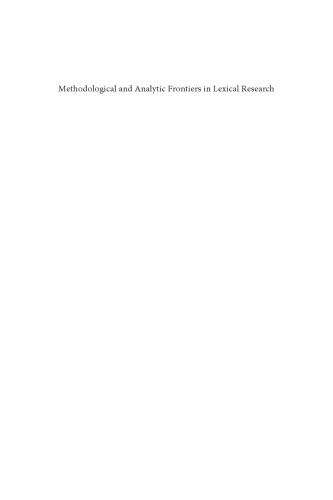 Methodological and Analytic Frontiers in Lexical Research