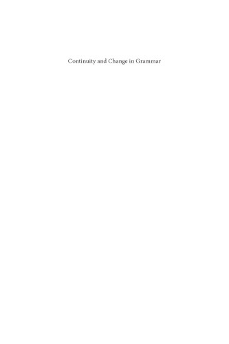 Continuity and change in grammar