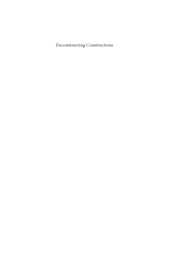 Deconstructing Constructions
