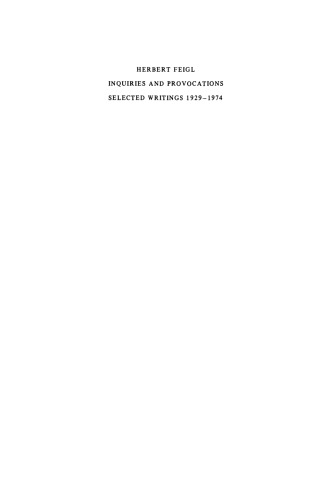 Inquiries and Provocations: Selected Writings 1929–1974