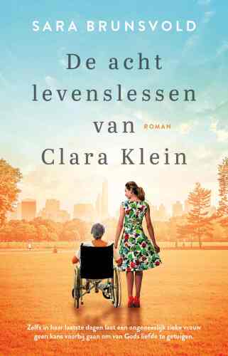 De acht levenslessen van Clara Klein