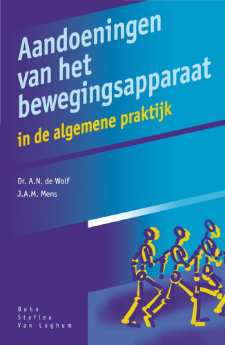 Aandoeningen van het bewegingsapparaat: in de algemene praktijk