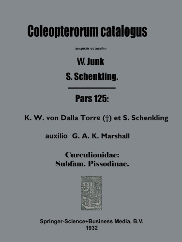 Coleopterorum Catalogus: Auspiciis et auxilio