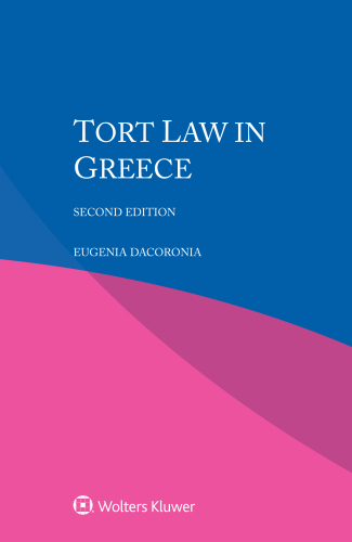 International Encyclopaedia of Laws: Tort Law (International Encycleoaedia of Laws)