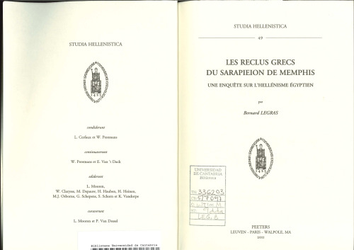 Les reclus grecs du Sarapieion de Memphis: une enquête sur l'hellénisme égyptien