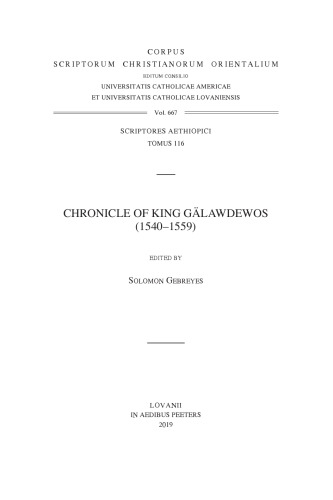 Chronicle of King Galawdewos (1540-1559). Text. Original Aethiopic Text