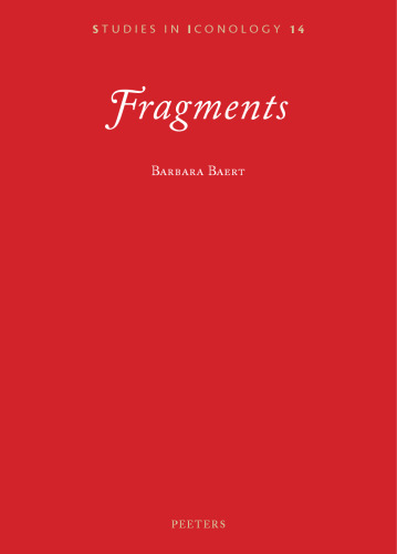 Fragments (Studies in Iconology)