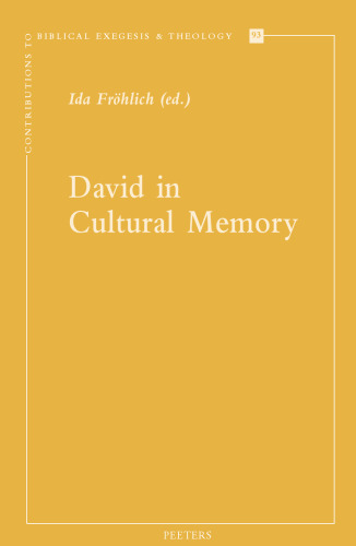 David in Cultural Memory (Contributions to Biblical Exegesis & Theology)