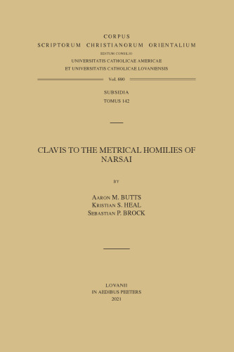 Clavis to the Metrical Homilies of Narsai