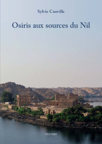 Osiris aux sources du Nil (French Edition)