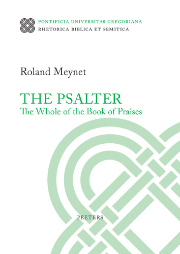 The Psalter: The Whole of the Book of Praises