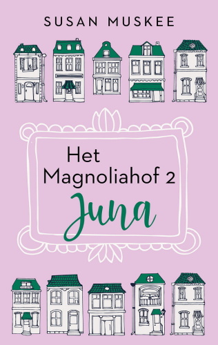 Het Magnoliahof 2 Juna