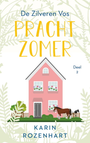 De zilveren vos 2 - Prachtzomer