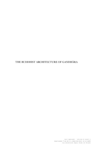 The Buddhist Architecture of Gandhāra