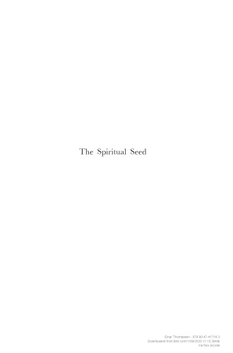 The Spiritual Seed -- the Church of The 'Valentinians'