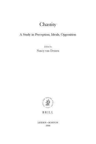 Chastity: A Study in Perception, Ideals, Opposition