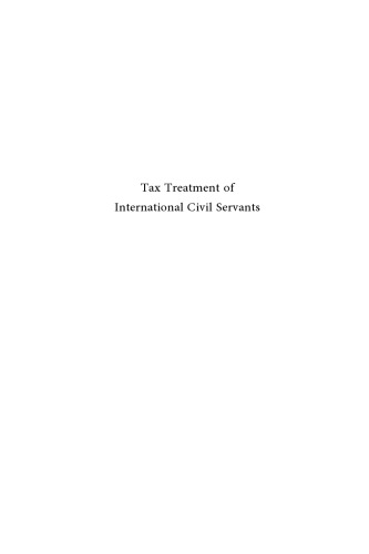 Tax Treatment of International Civil Servants