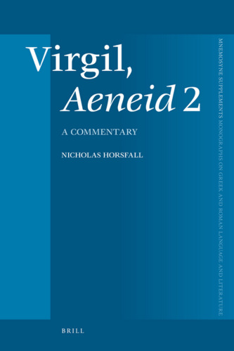 Virgil, Aeneid 2: A Commentary