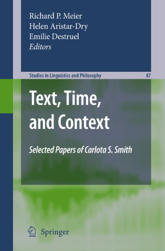 Text, Time, and Context: Selected Papers of Carlota S. Smith