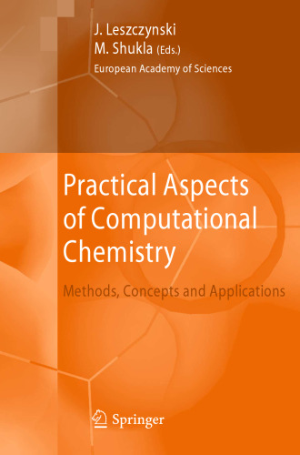 Practical Aspects of Computational Chemistry: Methods, Concepts and Applications