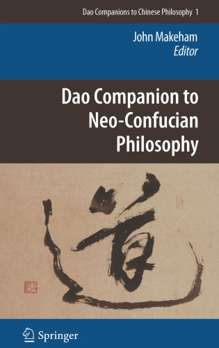 Dao Companion to Neo-Confucian Philosophy