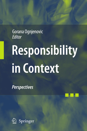 Responsibility in Context: Perspectives