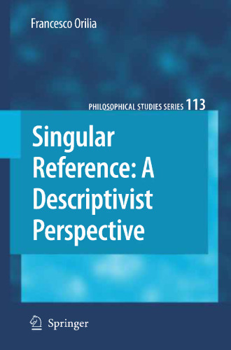 Singular Reference: A Descriptivist Perspective