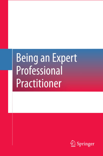 Being an Expert Professional Practitioner: The Relational Turn in Expertise
